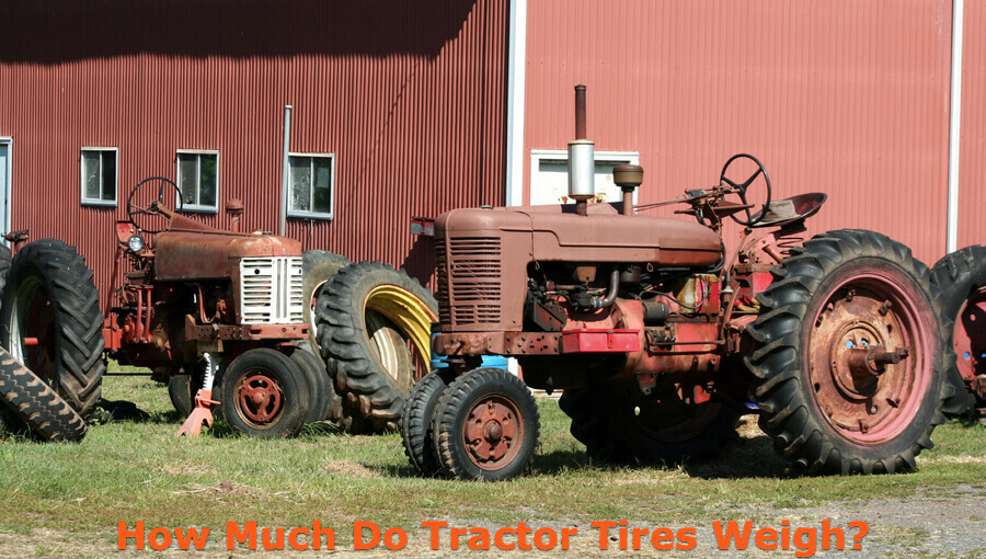 Weights of different types of tractor tires.